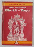 BHAKTI - YOGA de SWAMI VIVEKANANDA , 1993