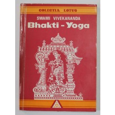 BHAKTI - YOGA de SWAMI VIVEKANANDA , 1993