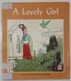 A LOVELY GIRL , adapted by MING YANG , illustrated by ZHANG ZENGMU , 1984, PREZINTA DESENE CU PIXUL *