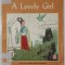 A LOVELY GIRL , adapted by MING YANG , illustrated by ZHANG ZENGMU , 1984, PREZINTA DESENE CU PIXUL *