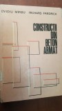 Constructii din beton armat -Ovidu Mirsu, Richard Friedrich