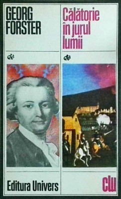 Georg Forster - Calatorie in jurul lumii foto