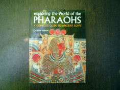 Exploring the World of the Pharaoh A complete guide to Ancient Egypt - Christine Hobson foto