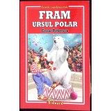 FRAM, URSUL POLAR-CEZAR PETRESCU-259210