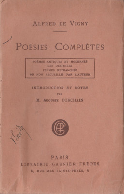 Alfred de Vigny - Poesies completes (lb. franceza) foto