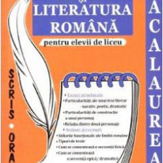 Limba si literatura romana pentru elevii de liceu. Bacalaureat - Mariana Badea