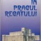 AS - CRISTIAN NEGUREANU - IN PRAGUL REGATULUI