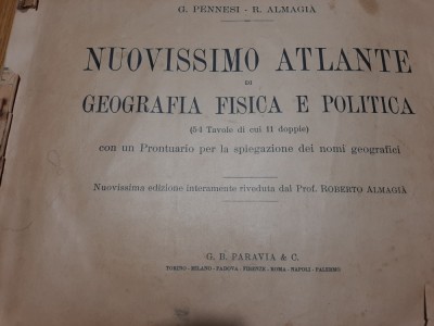 NUOVISSIMO ATLANTE DI GEOGRAFIA FISICA E POLITICA - G. Pennesi, R. Almagia 1938 foto