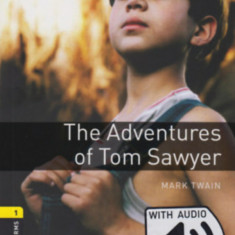 The Adventures of Tom Sawyer - Oxford Bookworms Library 1 - MP3 Pack - Mark Twain