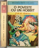 STARE EXCELENTA 1975 RARA O Poveste Cu Un Hobbit, J.R.R. Tolkien,Biblioteca pentru toti copiii,BPT Numarul 40,volumul 40 Povestea unui Hobbit,Hobbitul