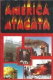 America atacata carte editura Bogdana 2001 literatura romana romana celebre colectie coperta cartonata format clasic