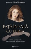 Față &icirc;n față cu furia - Editura Bookzone
