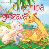O echipa grozava - Conteaza sa ne implicam! - Editura Ars Libri