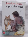Le Premier Chien, Jean-Luc D&eacute;jean