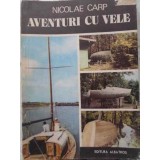 AVENTURI CU VELE-NICOLAE CARP-261725