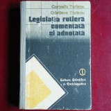 Legislația rutieră comentată și adnotată &ndash; Corneliu Turianu, Cristiana Turianu