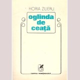 Horia Zilieru - Oglinda de ceata - 136393