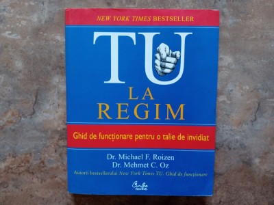 TU LA REGIM de MICHAEL F. ROIZEN , MEHMET C. OZ , 2009 foto