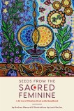 Seeds from the Sacred Feminine: Wisdom Cards
