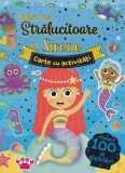 Cartea mea stralucitoare cu sirene. Carte cu activitati, Flamingo Gd