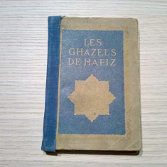 LES GHAZELS DE HAFIZ - Charles Devillers -1922, 164 p.; o gravura: EDMUND DULAC