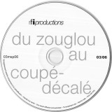 Various - Du Zouglou Au Coup&eacute;-D&eacute;cad&eacute;, CD