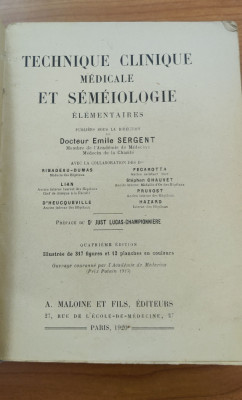 Technique clinique m&amp;eacute;dicale et s&amp;eacute;m&amp;eacute;iologie &amp;eacute;l&amp;eacute;mentaires - E. Sergent (1920) foto