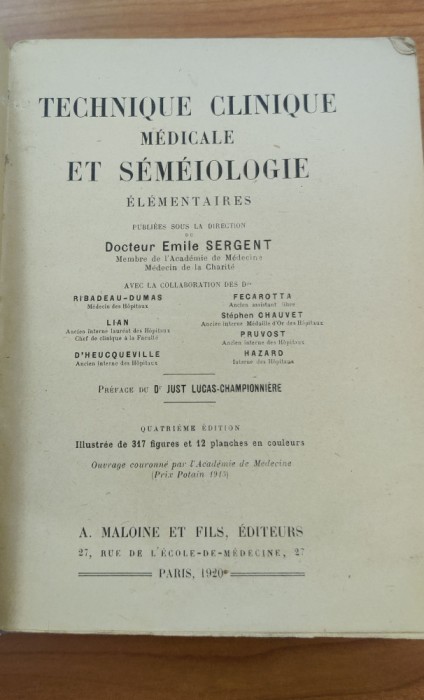 Technique clinique m&eacute;dicale et s&eacute;m&eacute;iologie &eacute;l&eacute;mentaires - E. Sergent (1920)