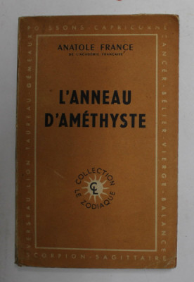 L &amp;#039;ANNEAU D &amp;#039;AMETHYSTE par ANATOLE FRANCE , 1949 foto