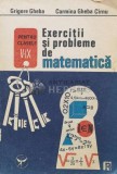Exercitii si probleme de matematica pentru clasele V-IX - Grigore Gheba (R131)