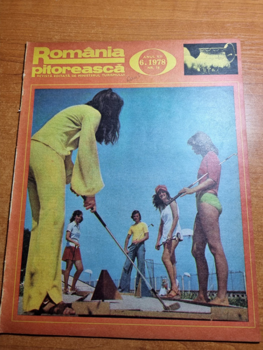 romania pitoreasca iunie 1978-art. herculane,muntele gaina,galati,rarau,sibiu