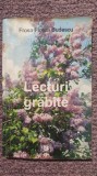 Lecturi grabite, Frosa Florea Budescu, autograf autor, 2014, 112 pagini