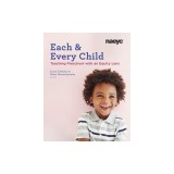 Each and Every Child: Using an Equity Lens When Teaching in Preschool