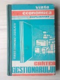 Al. Deteșan; Gh. Țigăeru; V. Luncan - Cartea gestionarului (curier economic-legislativ)