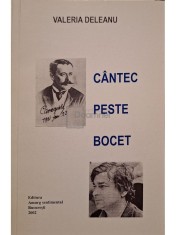 Valeria Deleanu - Cantec peste bocet (semnata) (Editia: 2002) foto