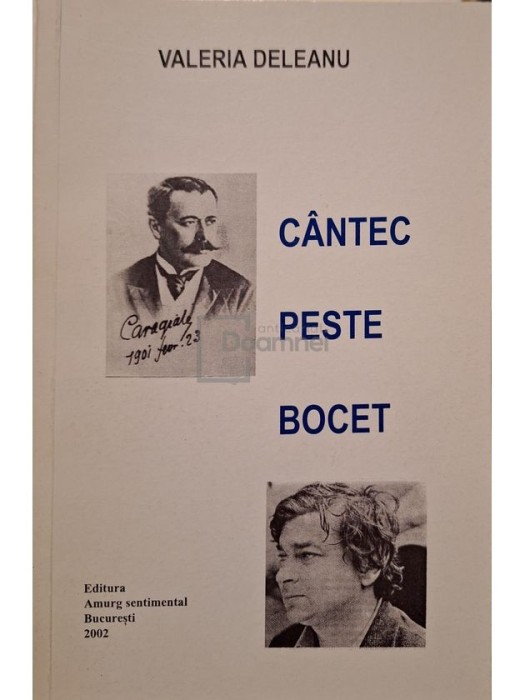 Valeria Deleanu - Cantec peste bocet (semnata) (Editia: 2002)
