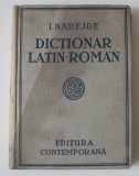 I. Nădejde - Dicționar latin - rom&acirc;n (ediția XIX, Editura Contemporană)