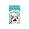 A Dog's Promise