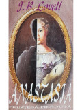 J. B. Lovell - Anastasia, printesa pierduta (editia 1994)