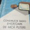 CONSTRUCTII RADIO EMITATOARE DE MICA PUTERE Gh. Stanciulescu