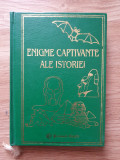 ENIGME CAPTIVANTE ALE ISTORIEI - Prietenii Cartii