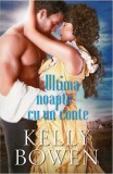 Ultima noapte cu un conte | Kelly Bowen
