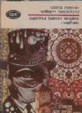 Batranul baron englez. Vathek - Clara Reeve