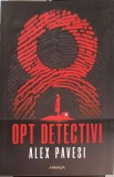 OPT DETECTIVI-ALEX PAVESI