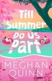 Till Summer Do Us Part - SAS Gardners EU