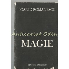 Magie - Ioanid Romanescu