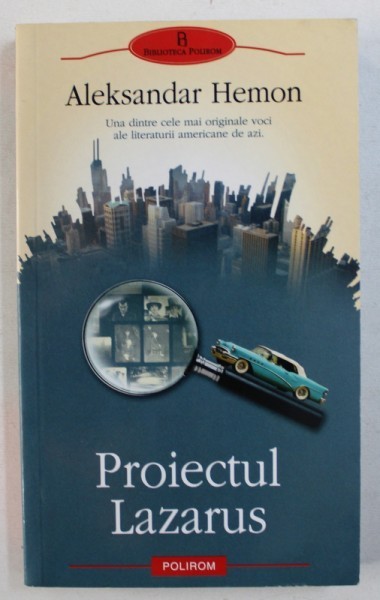 PROIECTUL LAZARUS de ALEXANDAR HEMON , 2011