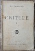Critice - Titu Maiorescu// vol. 1, 1931