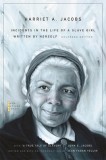 Incidents in the Life of a Slave Girl: Written by Herself