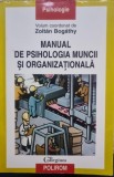 Manual de psihologia muncii si organizationala - Zoltan Bogathy